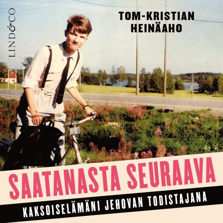 Tom-Kristian Heinäaho - Saatanasta seuraava, Ljudbok