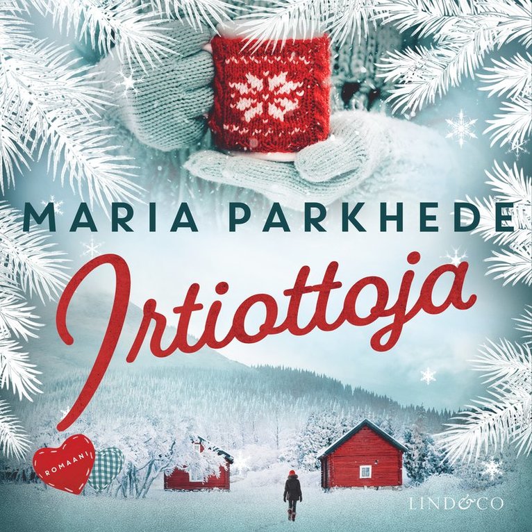 Maria Parkhede - Irtiottoja, Ljudbok