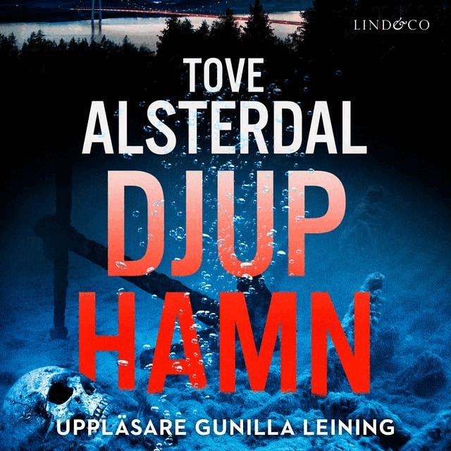 Tove Alsterdal - Djuphamn, Ljudbok