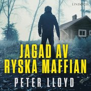 Jagad av ryska maffian