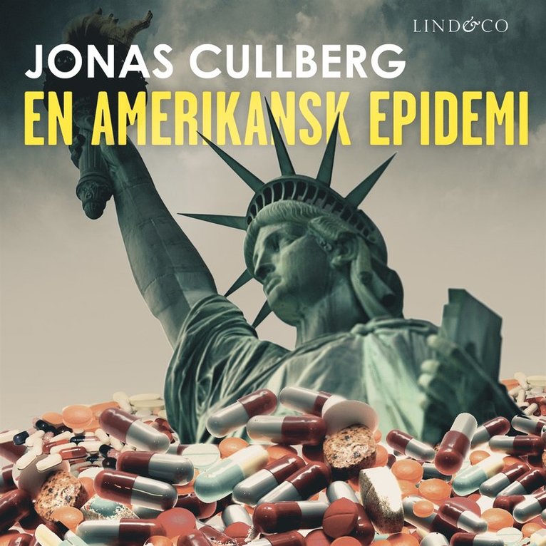 Jonas Cullberg - En amerikansk epidemi, Ljudbok
