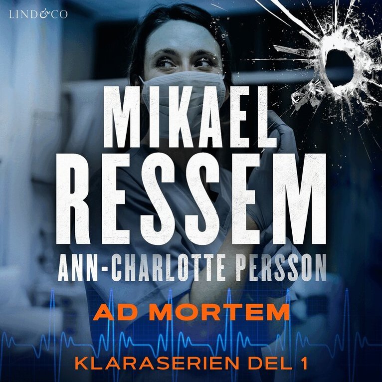 Mikael Ressem, Ann-Charlotte Persson - Ad mortem, Ljudbok