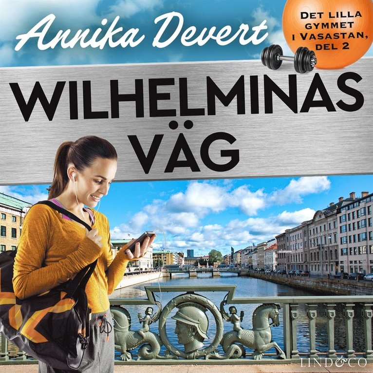 Annika Devert - Wilhelminas väg, Ljudbok