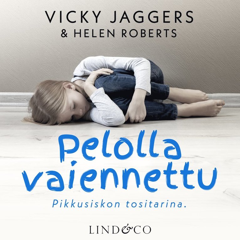 Vicky Jaggers, Helen Roberts - Pelolla vaiennettu, Ljudbok