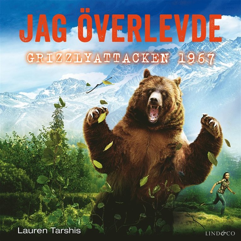 Lauren Tarshis - Jag överlevde grizzlyattacken 1967, Ljudbok