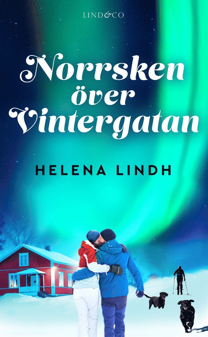 Helena Lindh - Norrsken över Vintergatan, E-bok