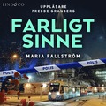 Farligt sinne