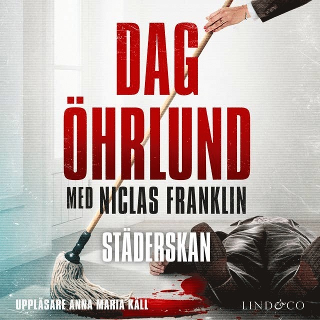 Dag Öhrlund, Niclas Franklin - Städerskan, Ljudbok