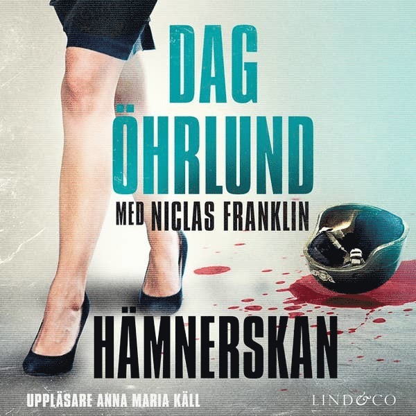 Dag Öhrlund, Niclas Franklin - Hämnerskan, Ljudbok