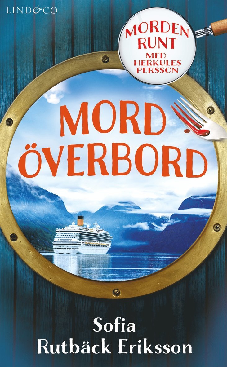 Sofia Rutbäck Eriksson - Mord överbord, E-bok