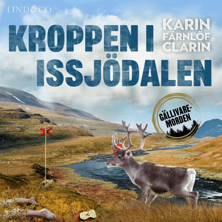 Karin Färnlöf Clarin - Kroppen i Issjödalen, Ljudbok