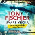 Svart vecka : ett fall fr privatdetektiv Anders Johansson 