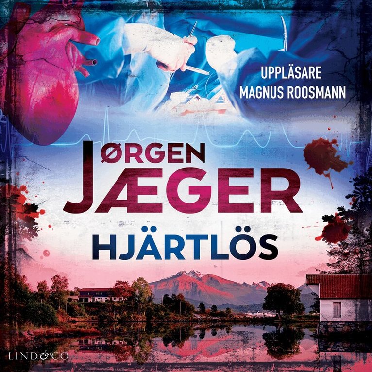 Jørgen Jæger - Hjärtlös, Ljudbok