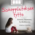 Sis�oppilaitoksen tytt�