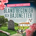 Bland begonior och bajonetter 