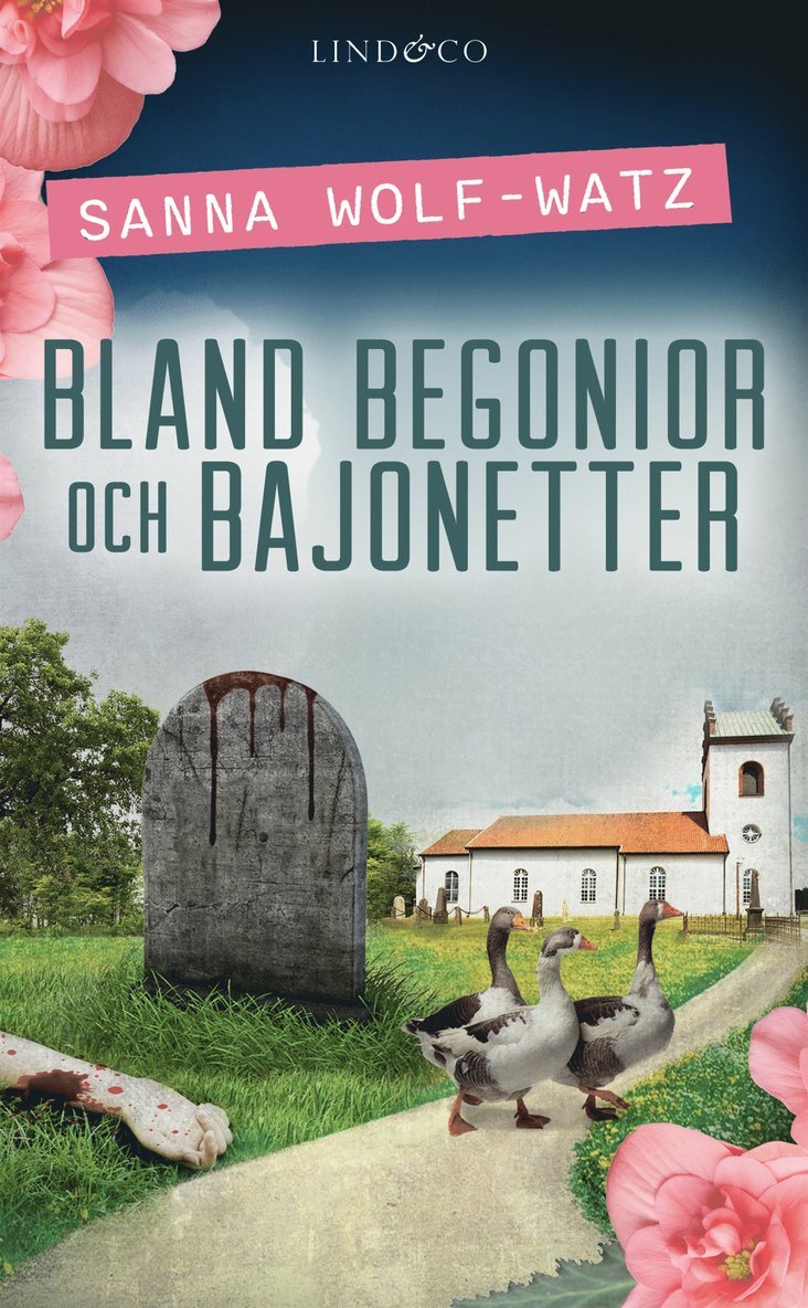 Sanna Wolf-Watz - Bland begonior och bajonetter, E-bok