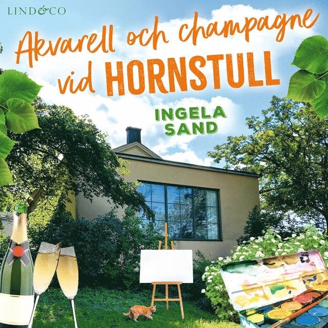 Ingela Sand - Akvarell och champagne vid Hornstull, Ljudbok