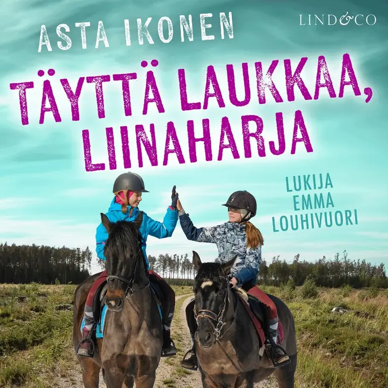 Asta Ikonen - Täyttä laukkaa, Liinaharja, Ljudbok. Tillgänglighet: Lägg i varukorg