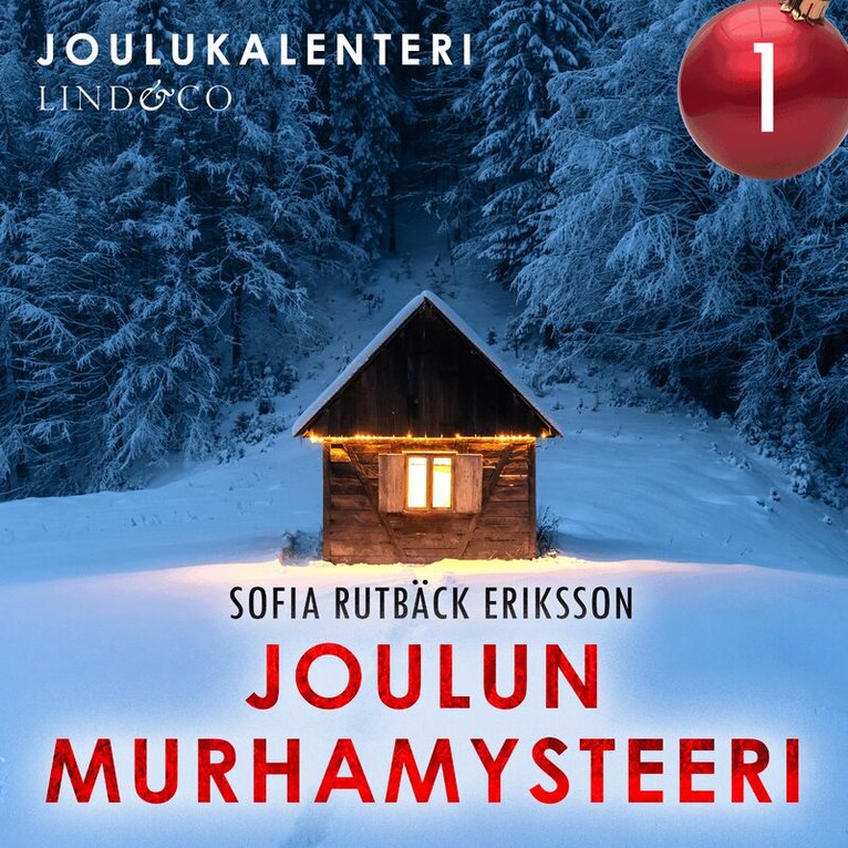 Sofia Rutbäck Eriksson - Joulun murhamysteeri, Ljudbok