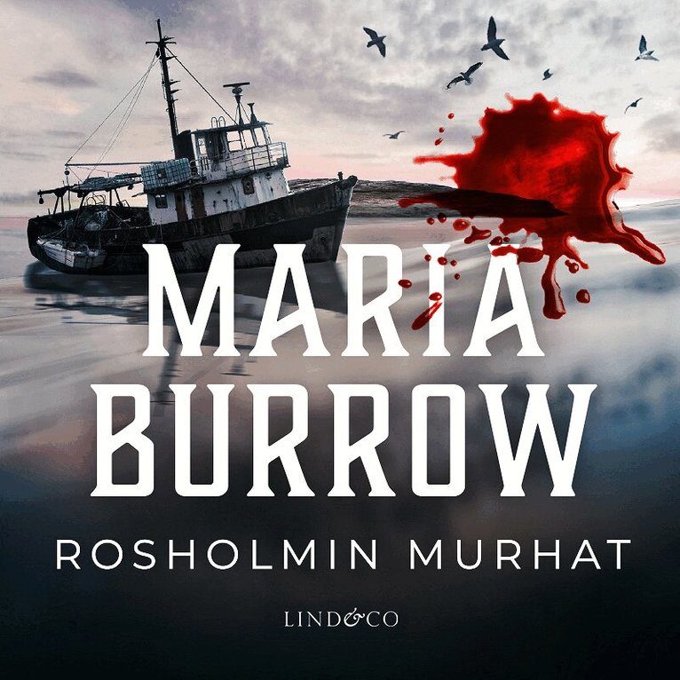 Maria Burrow - Rosholmin murhat, Ljudbok