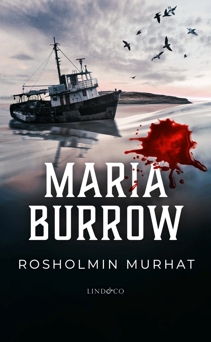 Maria Burrow - Rosholmin murhat, E-bok