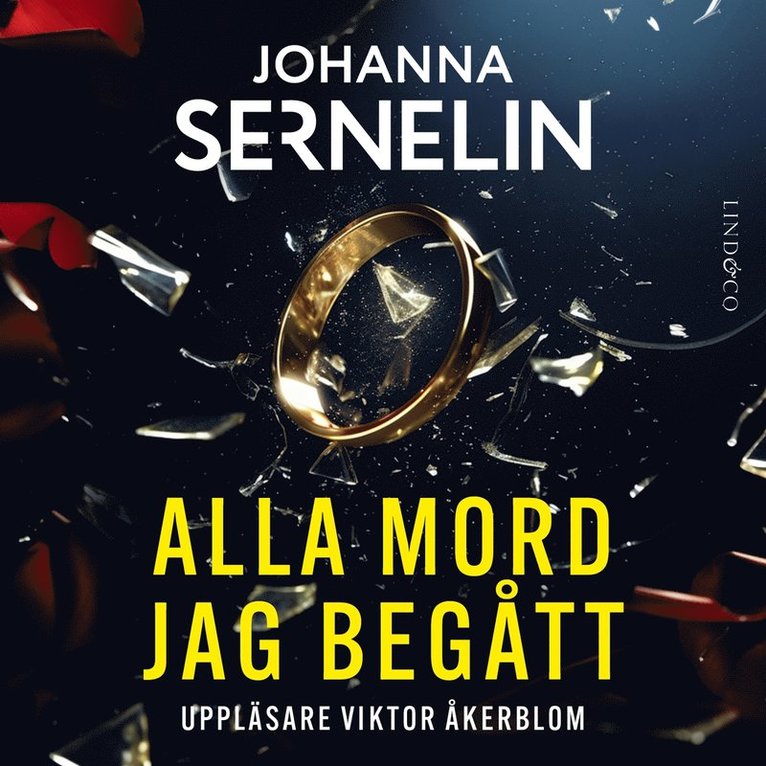 Johanna Sernelin - Alla mord jag begått, Ljudbok