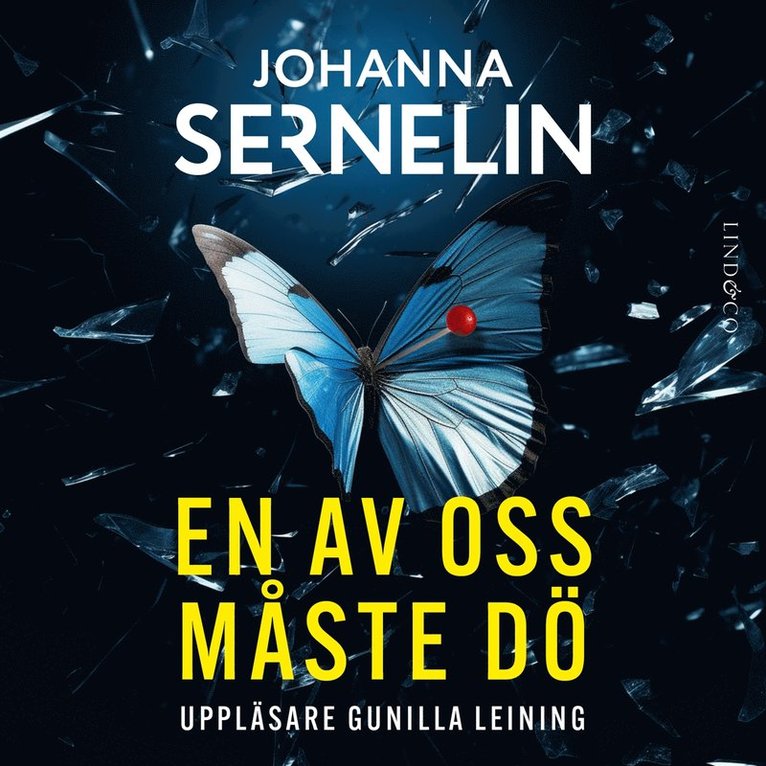 Johanna Sernelin - En av oss måste dö, Ljudbok