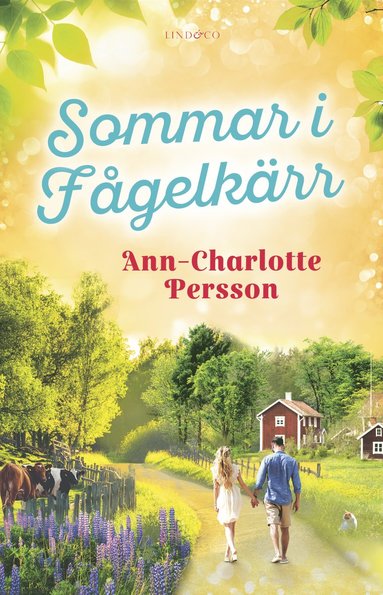 Ann-Charlotte Persson Sommar i Fågelkärr