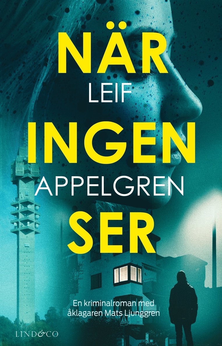 Leif Appelgren - När ingen ser, E-bok