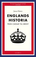  Englands historia - Frn Caesar till brexit
