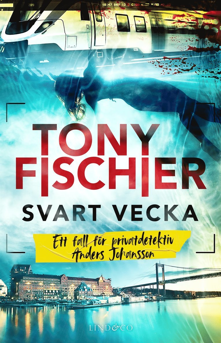 Tony Fischier - Svart vecka : ett fall för privatdetektiv Anders Johansson, E-bok