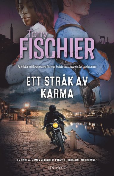 Tony Fischier Ett stråk av karma