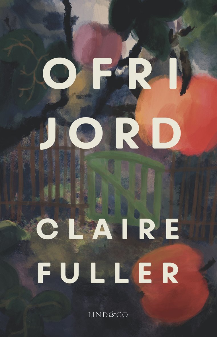 Claire Fuller - Ofri jord, E-bok