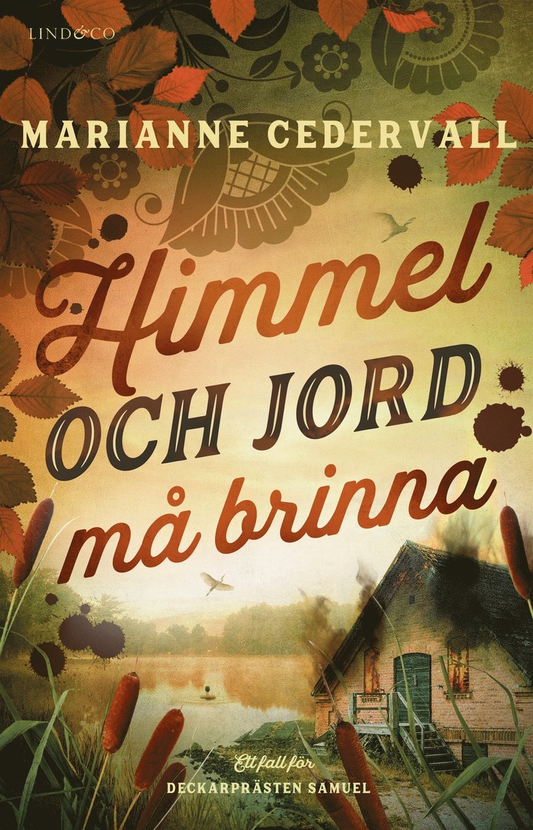 Marianne Cedervall - Himmel och jord må brinna, E-bok