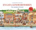 En gata genom historien : frn stenlder till framtid