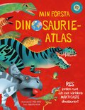 Min frsta dinosaurieatlas : jorden runt och mt vrldens mktigaste dinosaurier