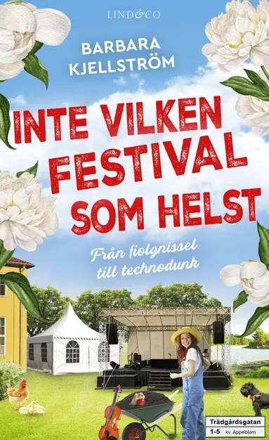 Barbara Kjellström - Inte vilken festival som helst : Från fiolgnissel till technodunk, Pocket