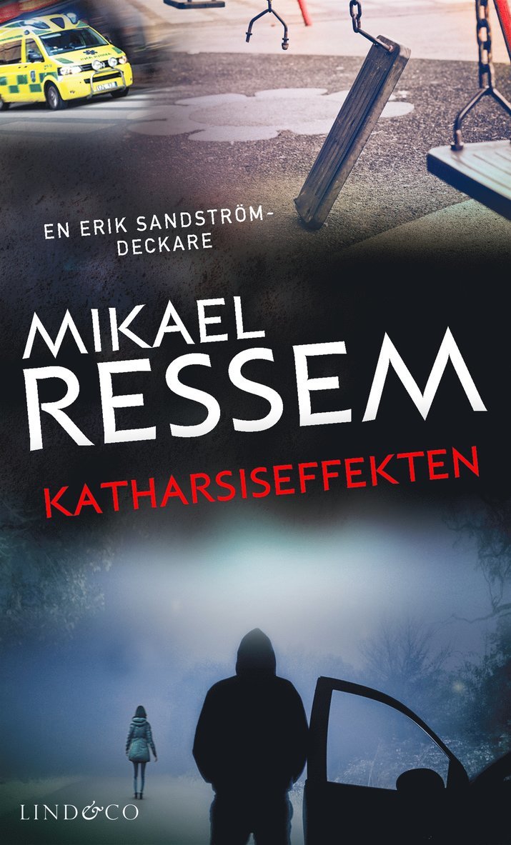 Mikael Ressem - Katharsiseffekten, E-bok