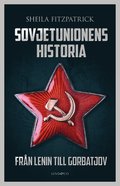 Sovjetunionens historia : frn Lenin till Gorbatjov