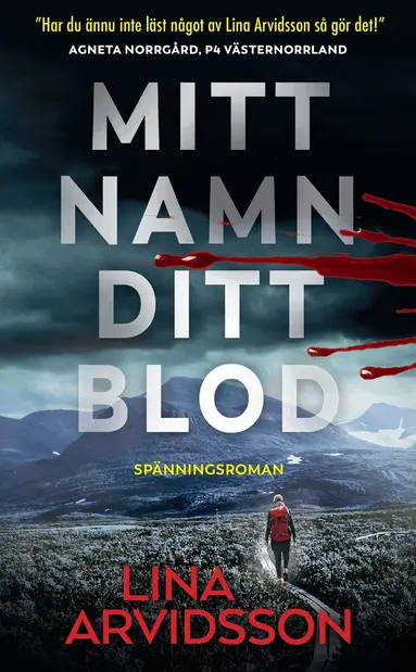 Lina Arvidsson - Mitt namn, ditt blod, Pocket