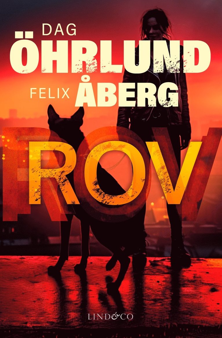 Felix Åberg, Dah Öhrlund - Rov, E-bok