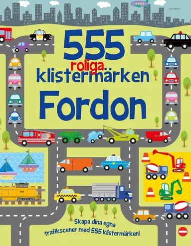 Susan Mayes - 555 roliga klistermärken : Fordon, Häftad