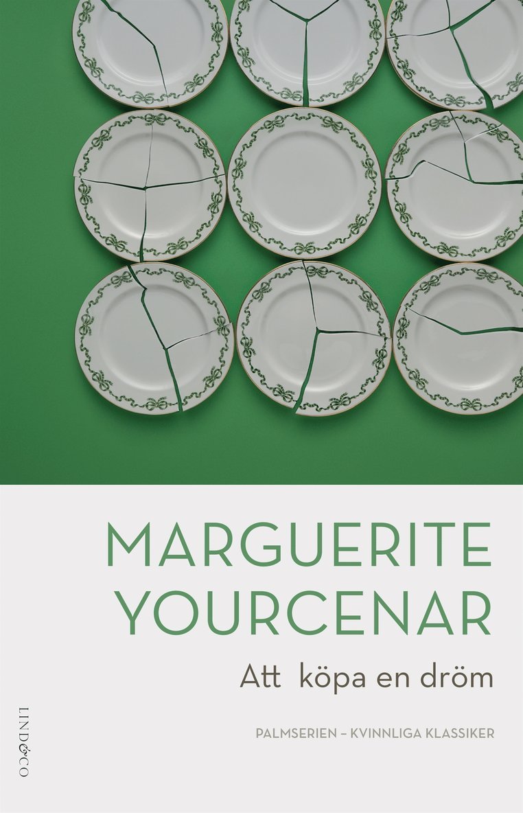 Marguerite Yourcenar - Att köpa en dröm, E-bok