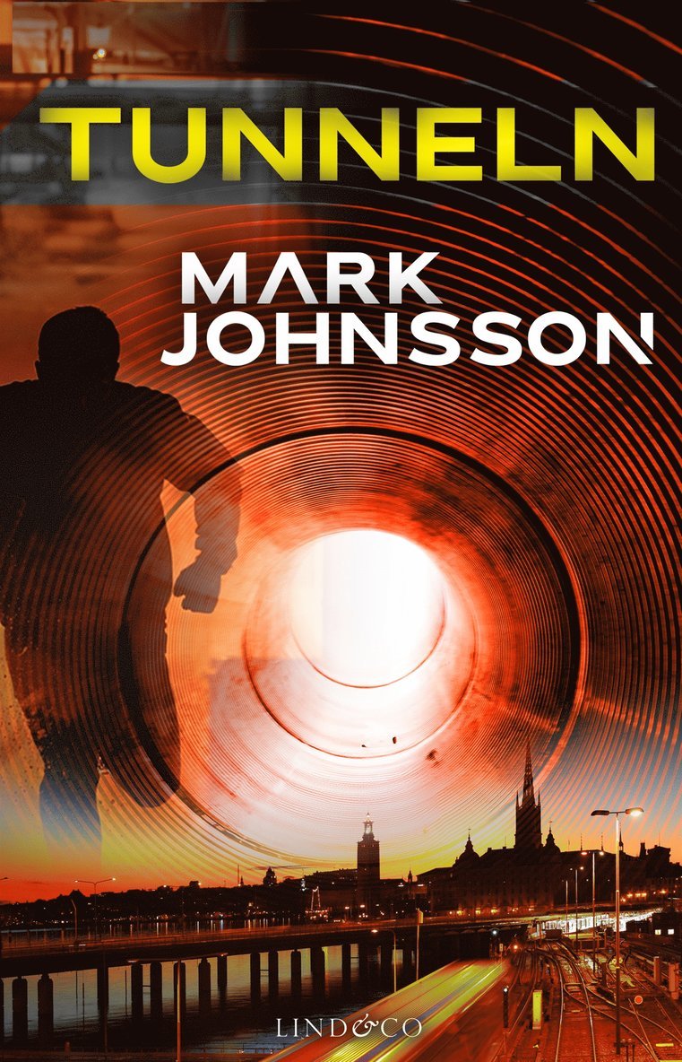 Mark Johnsson - Tunneln, E-bok