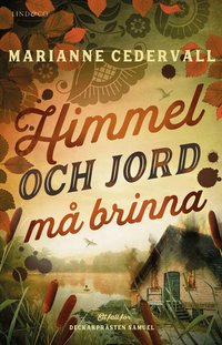 Himmel och jord m� brinna