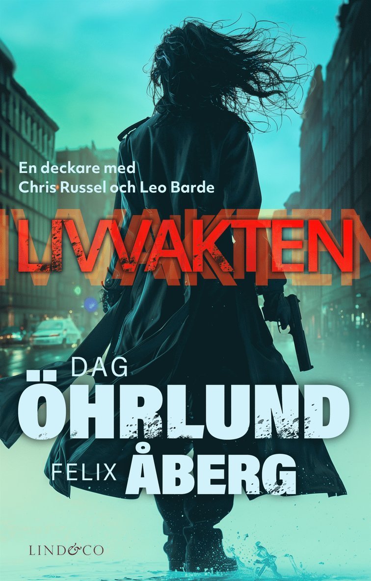 Dag Öhrlund, Felix Åberg - Livvakten, E-bok