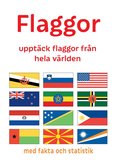 Flaggor : upptck flaggor frn hela vrlden