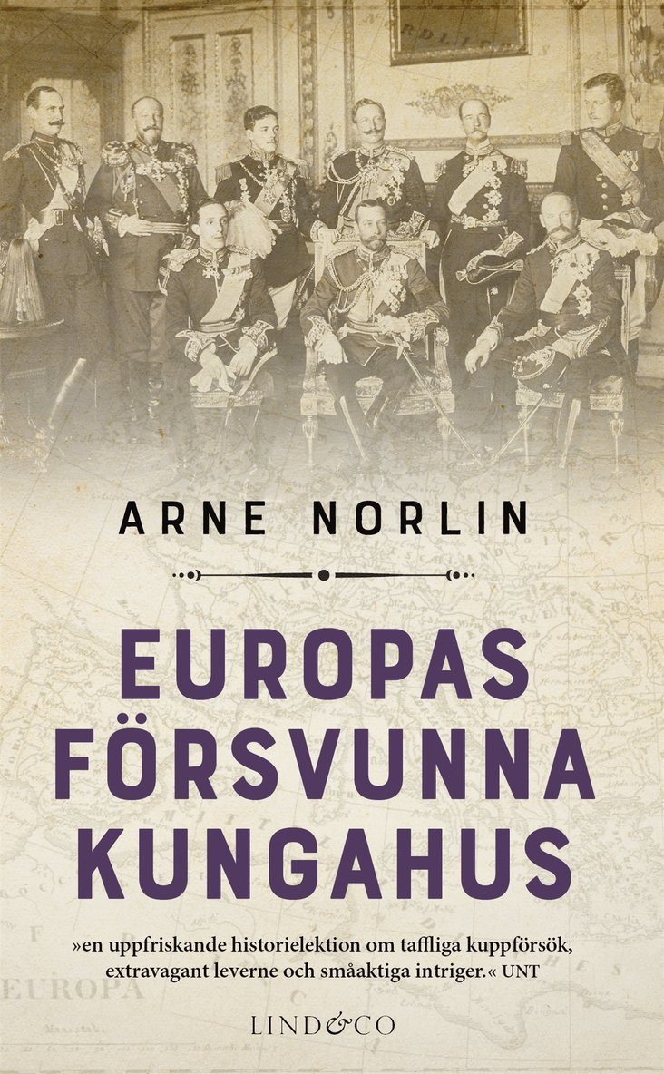 Arne Norlin - Europas försvunna kungahus, E-bok