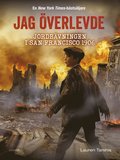 Jag verlevde jordbvningen i San Francisco 1906