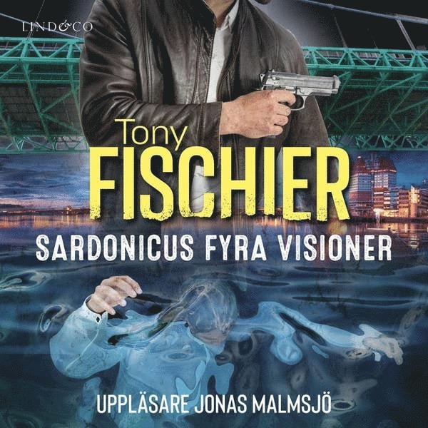 Tony Fischier - Sardonicus fyra visioner, E-bok